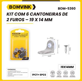 KIT COM 6 CANTONEIRAS DE2 FUROS - 19 X 14 MM